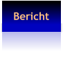 Bericht