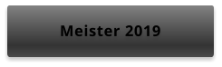 Meister 2019